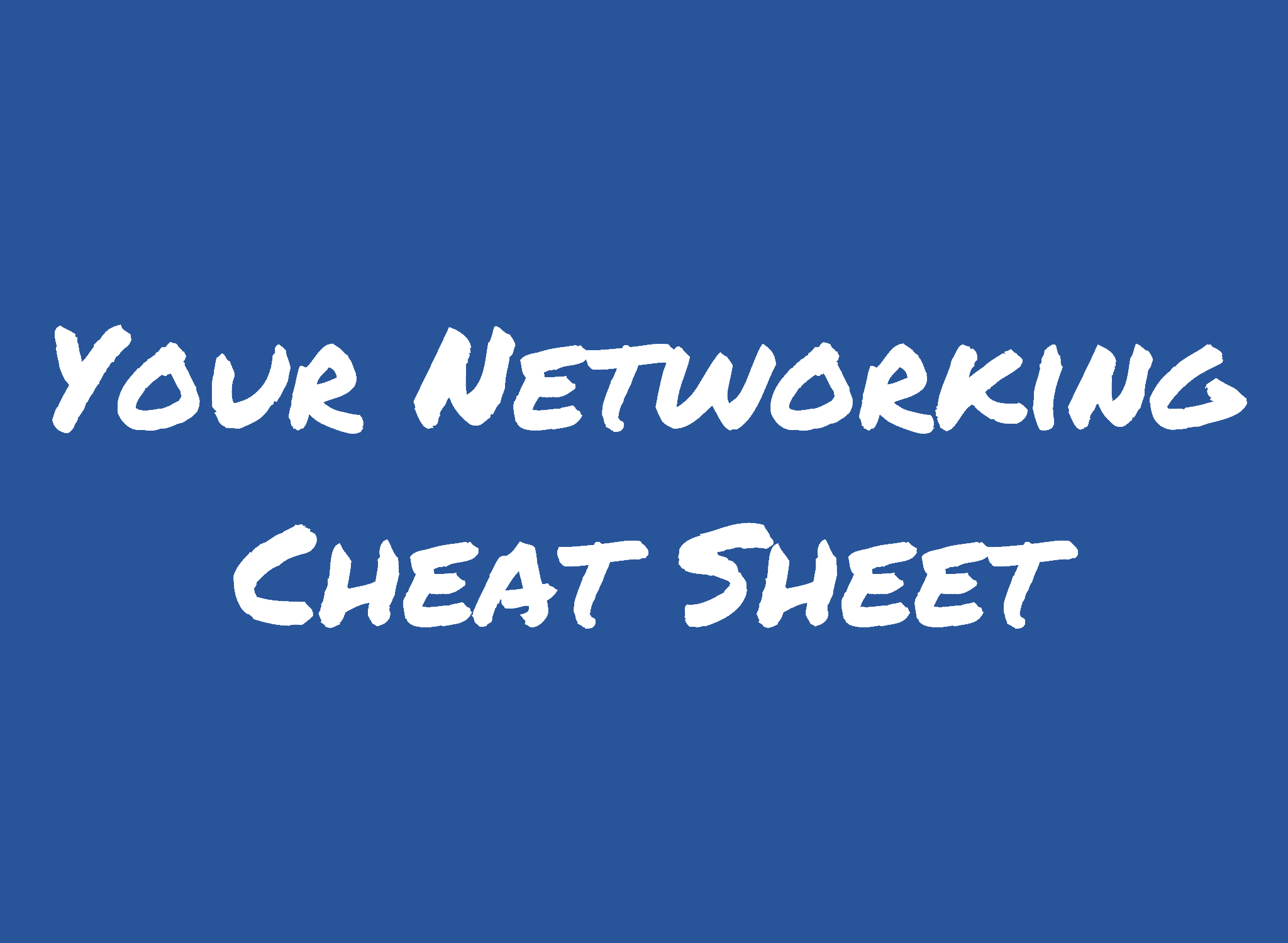 Networking Cheat Sheet